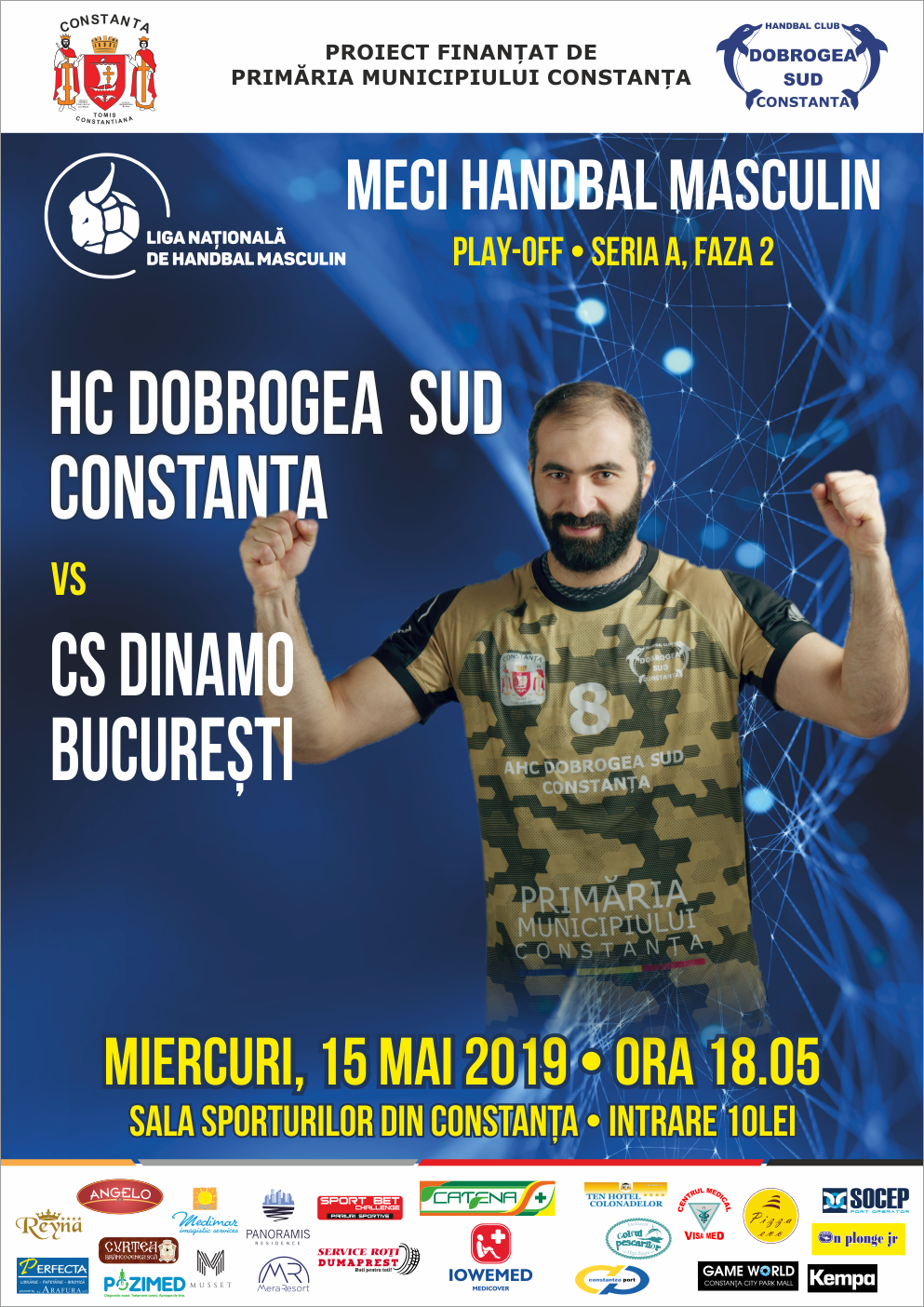 afis HC Dobrogea Sud Constanta vs. CS Dinamo Bucuresti 15.05.2019